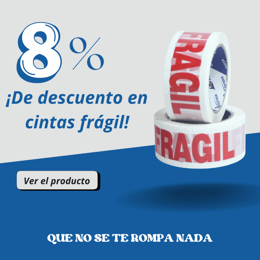 8% de descuento en cinta rotulada( Fragil)